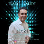 دانلود آهنگ هادی امیری نازی